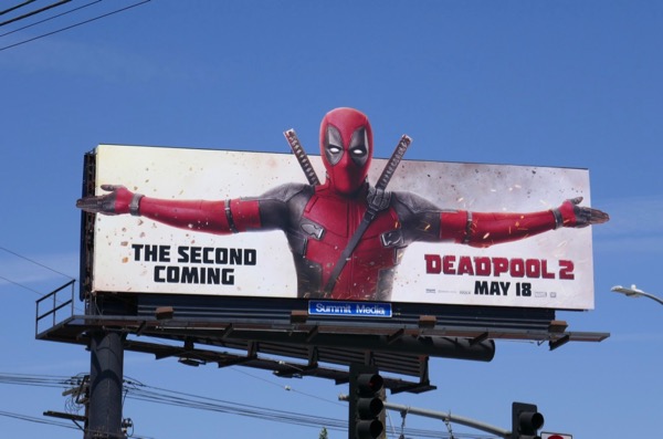 Daily Billboard Deadpool 2 Movie Billboards Advertising