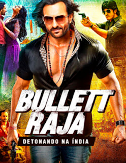 Bullett Raja: Detonando Na Índia - BDRip Dublado
