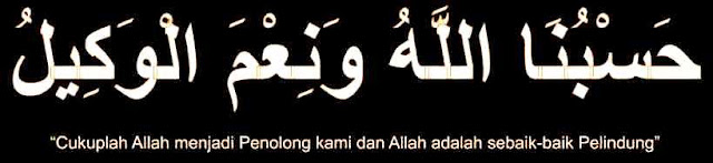 Arti dan Makna Hasbunallah Wanikmal Wakil Nikmal Maula Wanikman Nasir Arti dan Makna Hasbunallah Wanikmal Wakil Nikmal Maula Wanikman Nasir