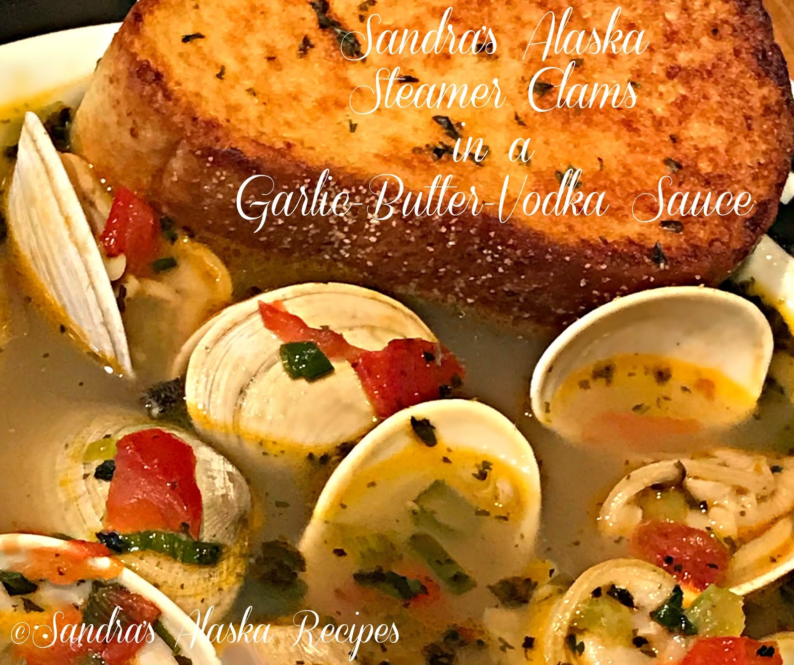Sandra's Alaska Recipes SANDRA'S ALASKA STEAMER CLAMS in a GARLIC