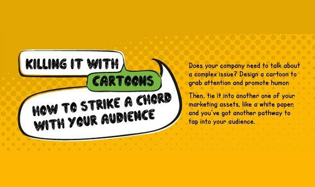 image: Killing it With Cartoons How to Strike a Chord With Your Audience