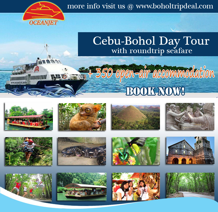 CEBU BOHOL DAY TOUR PACKAGE with SEAFARE roundtrip Bohol