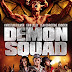 Demon Squad Trailer Available Now! Releasing on DVD 6/25
