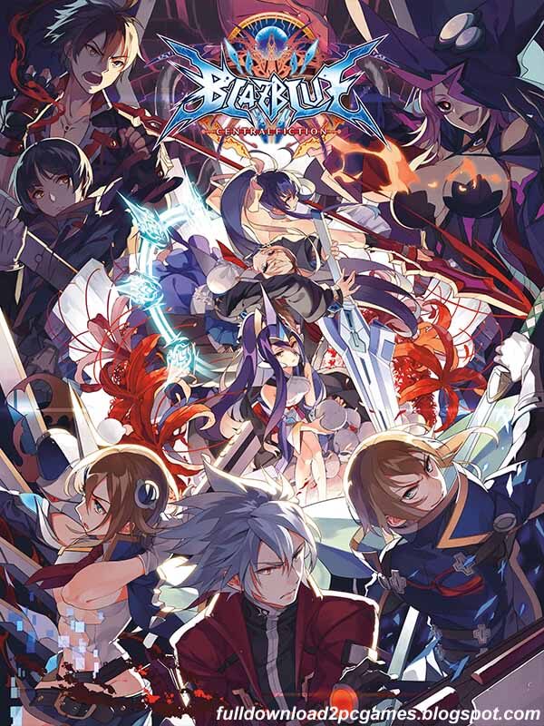 Full Version Games Free Download For Pc Blazblue Central Fiction Free Download Pc Game