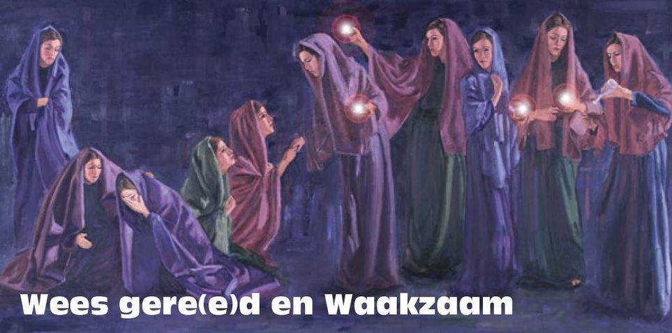 JEZUS en MARIA Groep.: WEES WAAKZAAM