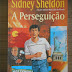 Livro: A Perseguição #SidneySheldon