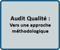 Audit Qualité : Vers une approche méthodologique