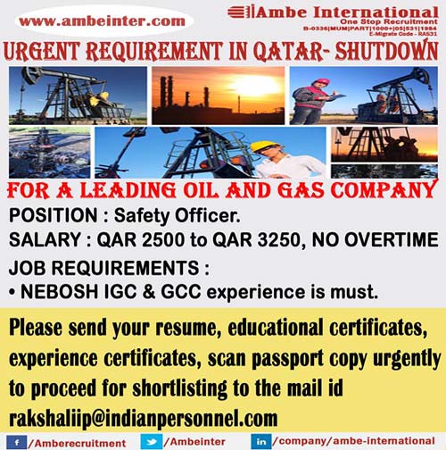 Safety-HSE Officer with Nebosh | Urgent Requirement for Shutdown Jobs in Qatar | Ambe International