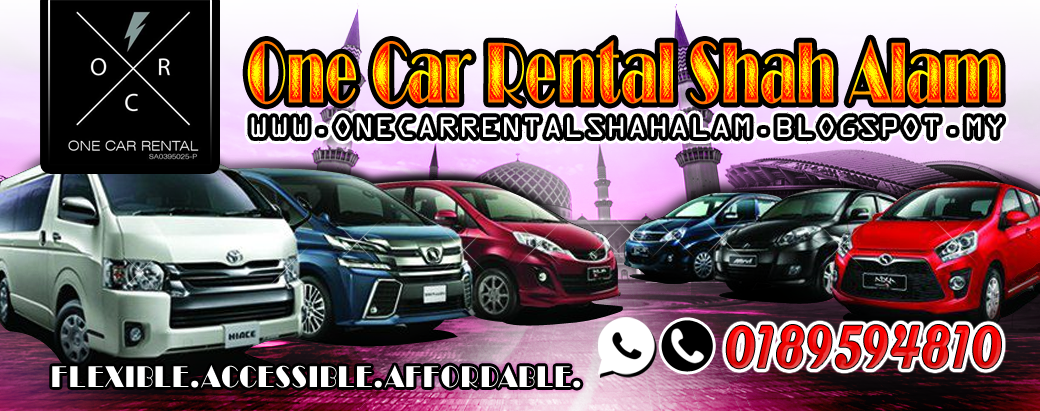 One Car Rental Shah Alam dan Sekitarnya=== #Murah #Jimat #Berbaloi===KLIK SINI