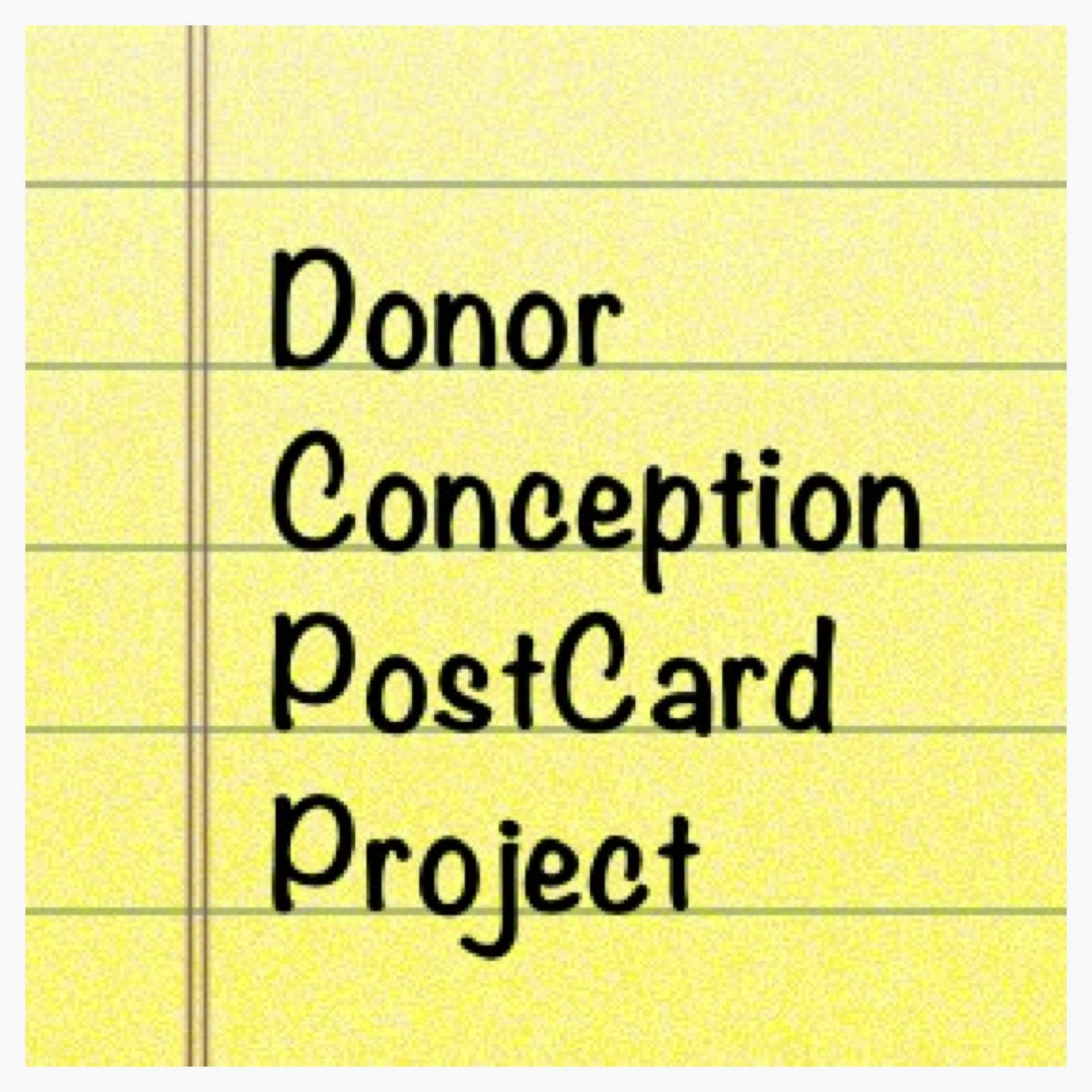 Donor Conception Postcard Project