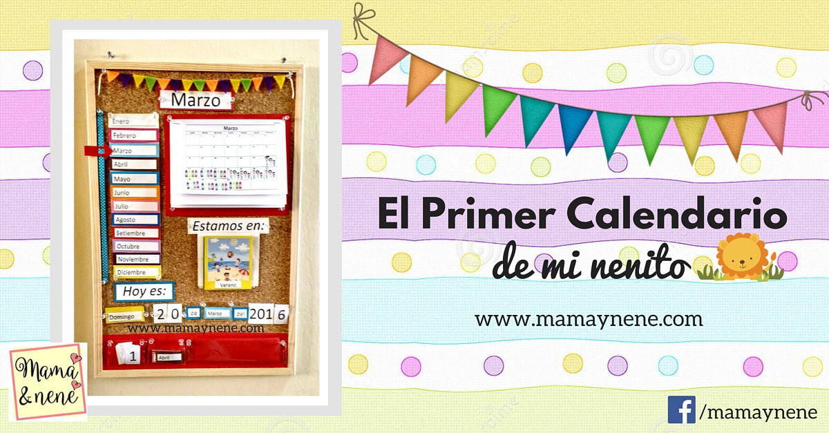 El Primer Calendario de mi nenito | Mamá y nené - Maternidad y recursos  educativos