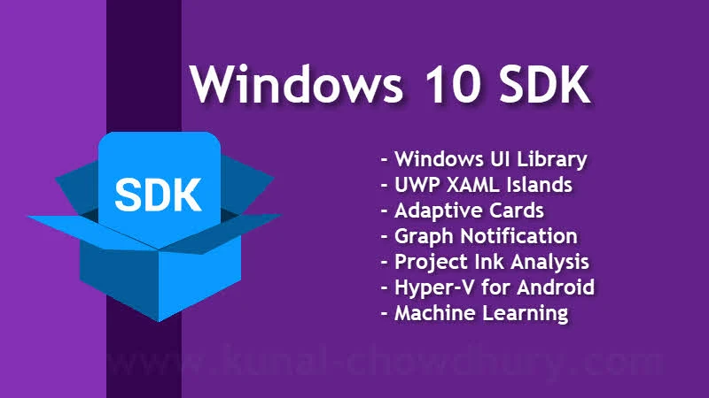 Microsoft updates Windows 10 SDK with WinUI Library, XAML Islands, Hyper-V for Android, Machine Learning and more