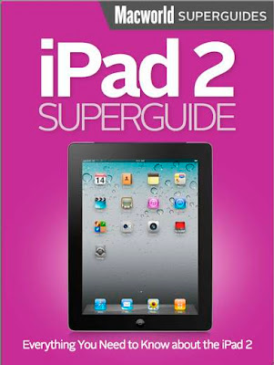 MacWorld SuperGuide iPad 2
