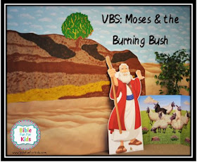 https://www.biblefunforkids.com/2018/08/vbs-2-moses-burning-bush.html
