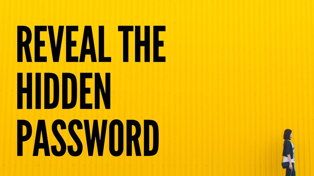 How to Reveal the Hidden Password on the Login Page [video]