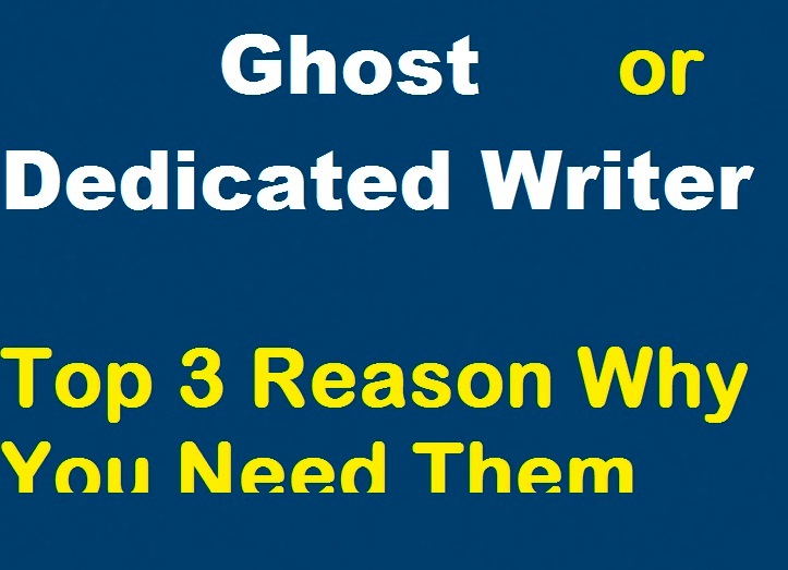 Newbie Blogger Ghost Writer Meaning And Top 3 Reasons Why You Need Them Blog SEO & Articles Chat