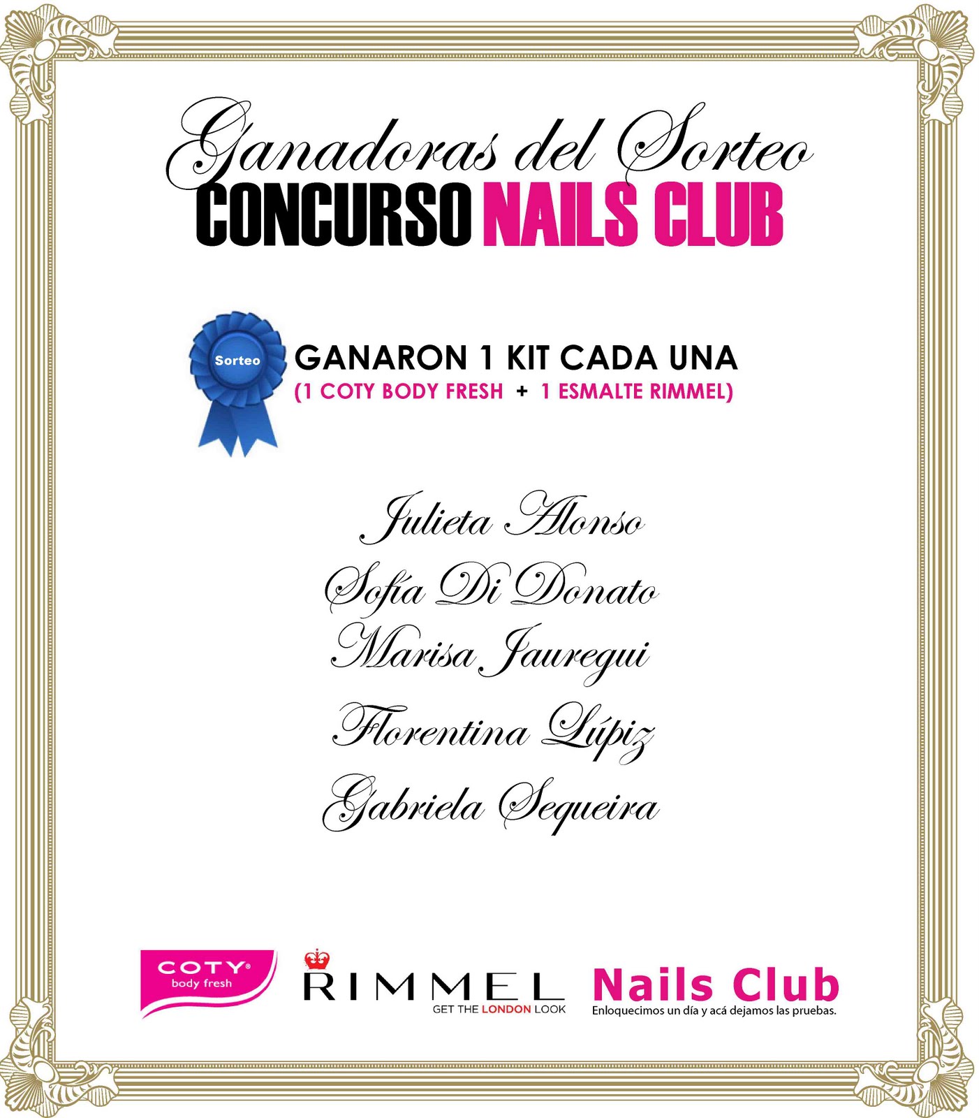 Nails Club • Y las ganadoras del Concurso Nails Club son...