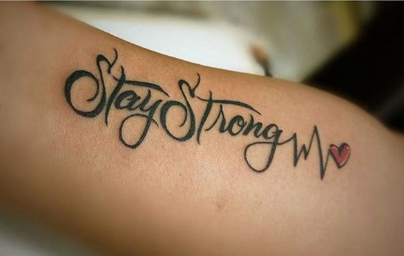 15 Best Stay Strong Tattoos Images