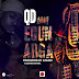 F! MUSIC: QD - Egun Agba | @FoshoENT_Radio