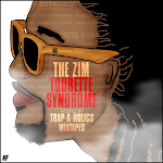 Mixtape of the Month November 2011 - "MIXTAPE OF THE YEAR" !!! - THE ZIM "TOURETTE SYNDROME"