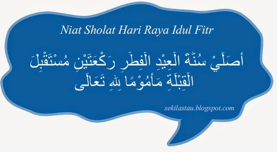 Bacaan Niat Shalat Idul Fitri ~ Tau.?