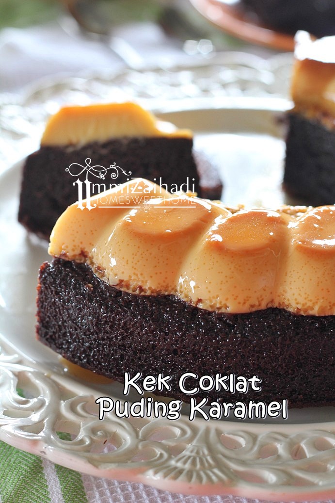 Home Sweet Home: Kek Coklat Puding Karamel
