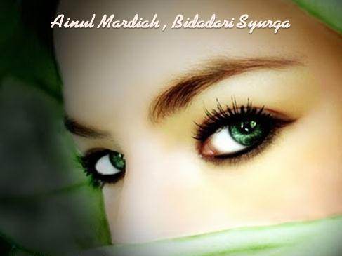 Tahukah Kamu Siapa Ainul Mardhiah? Dia lah Bidadari Tercantik di Surga Tahukah Kamu Siapa Ainul Mardhiah? Dia lah Bidadari Tercantik di Surga