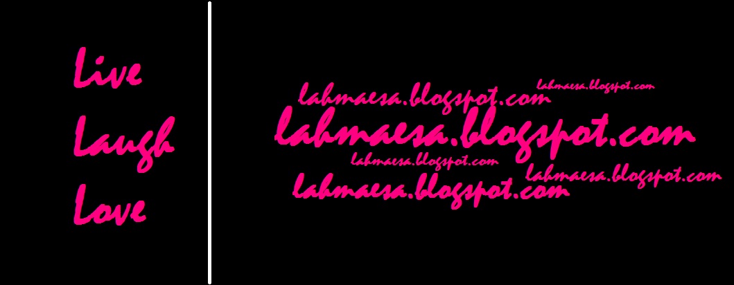 Live, Laugh, Love Lahmaesa