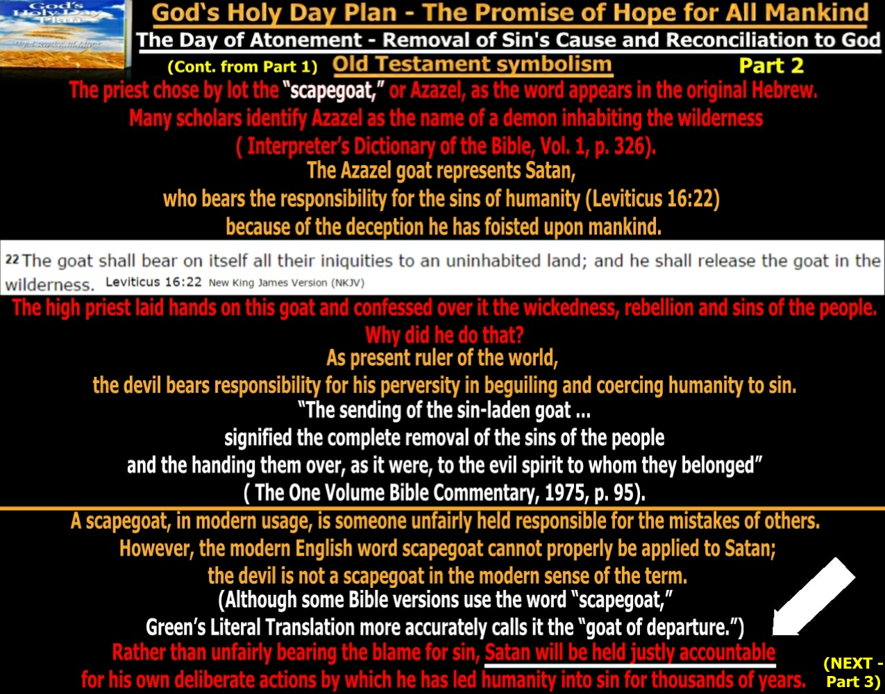 They follow the Lamb wherever He goes The Day of Atonement Removal