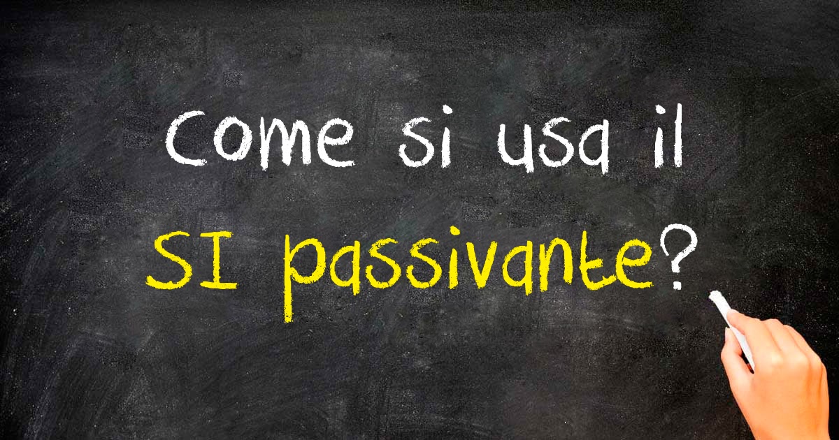 Impariamo Si Passivante