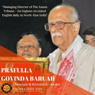 Prafulla Govinda Baruah - Padma Shri Winner 2018