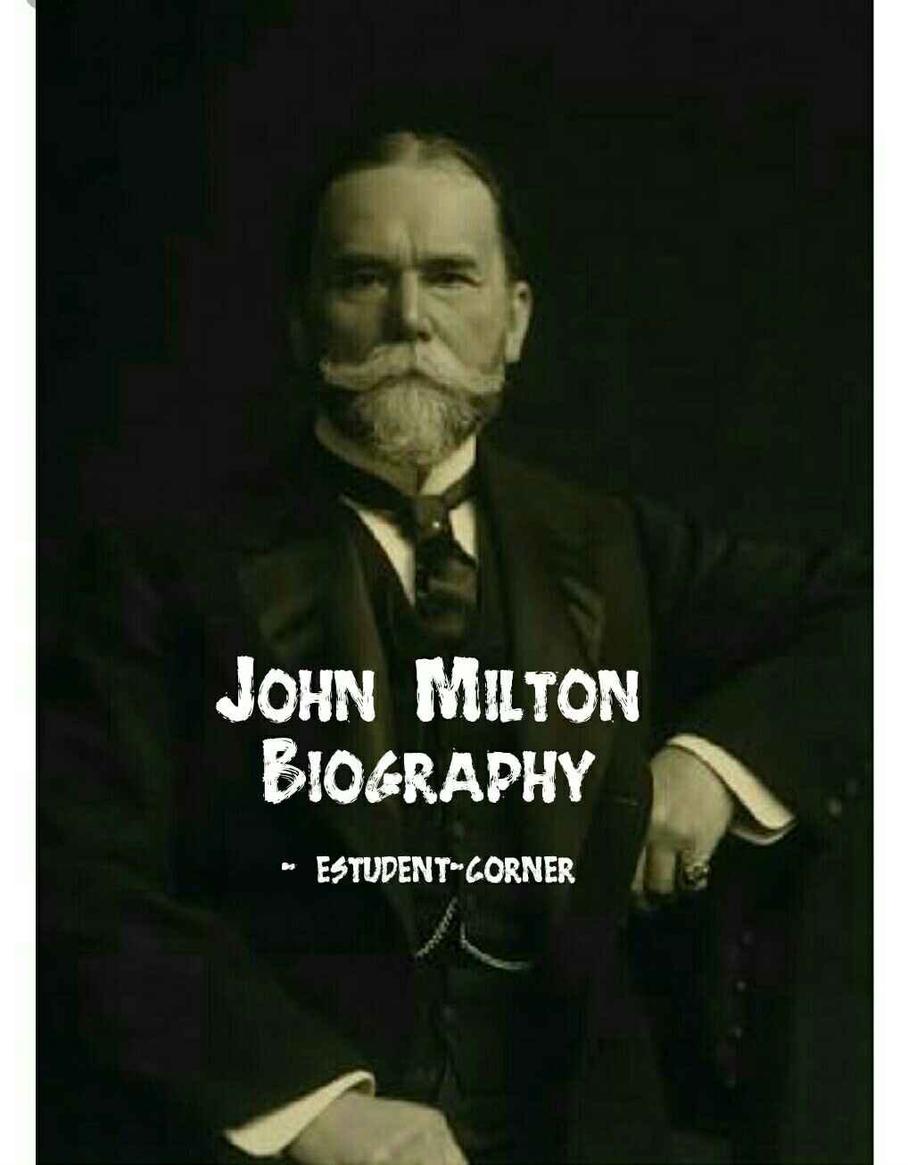john milton short biography