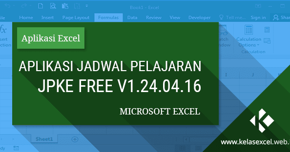 Download Aplikasi Jadwal Pelajaran Sekolah Gratis Berbasis Excel (JPKE Free  V1.24.04.16) - Tutorial Microsoft Excel