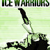 THE ICE WARRIORS 2 (2:8) - PART THREE OF THE DARK HEART