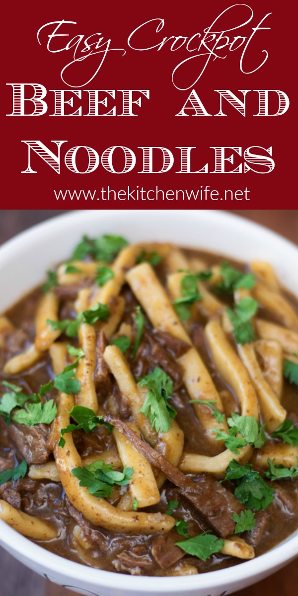 Easy Crockpot Beef and Noodles Recipe The Kitchen Wife