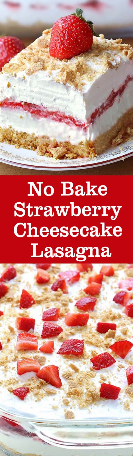 No Bake Strawberry Cheesecake Lasagna - freerecipefoods