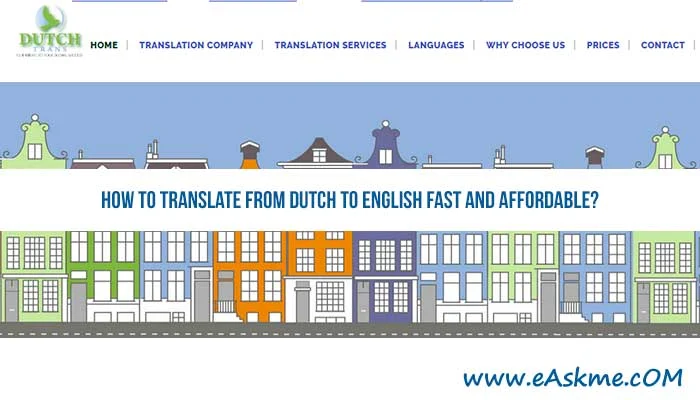 How to Translate from Dutch to English Fast and Affordable?: eAskme