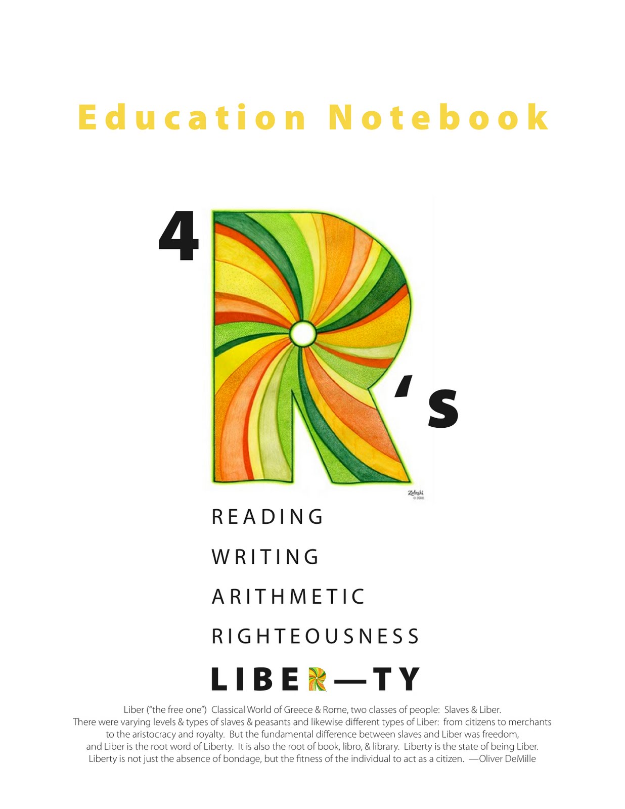 Candiland– Florida: 4 R's Reading, Writing, Arithmetic, Righteousness