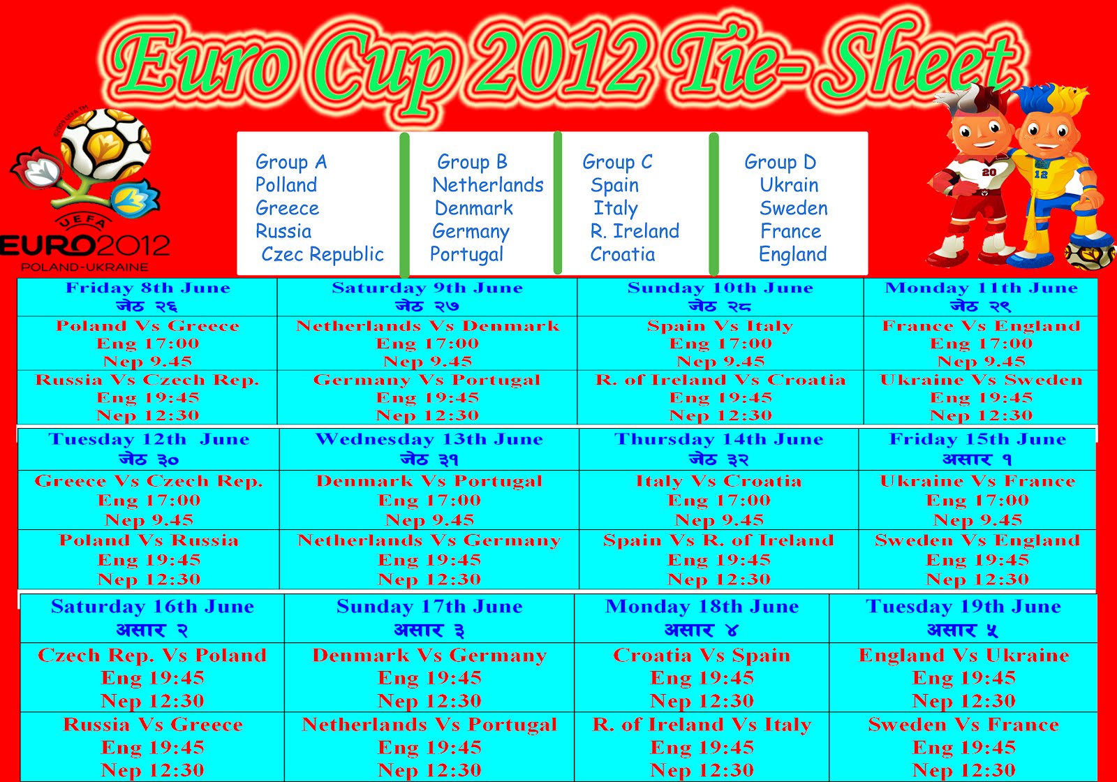 No. 1 source of entertainment from Nepal Tie Sheet of Euro 2012 with