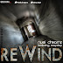New Music;Nuel dreamz- Rewind ft Mayday