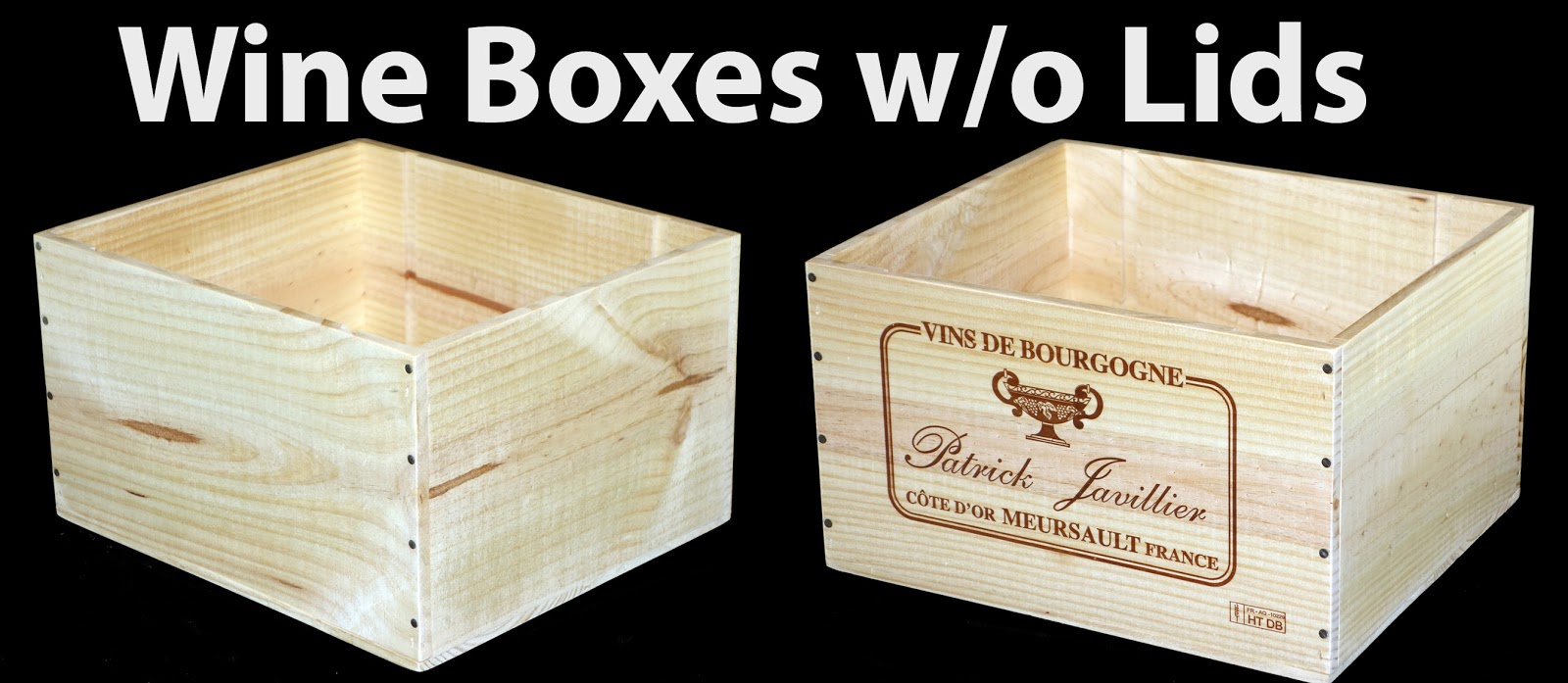 Wine Crates and Boxes October 2016