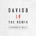 Davido Feat. R. Kelly - IF (Afro Pop Remix)