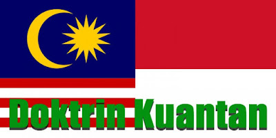 Doktrin Kuantan Indonesia dan Malaysia