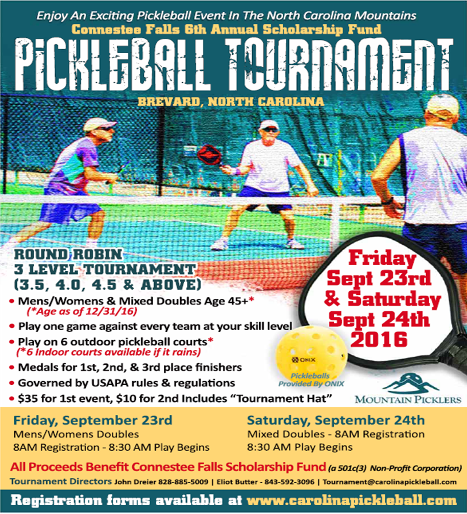a pickleball life 2016 connestee falls scholarship pickleball connestee falls friday flyer
