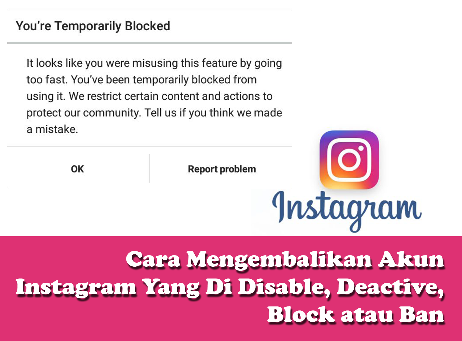 Cara Mengembalikan Akun Instagram Temporarily Block Disable