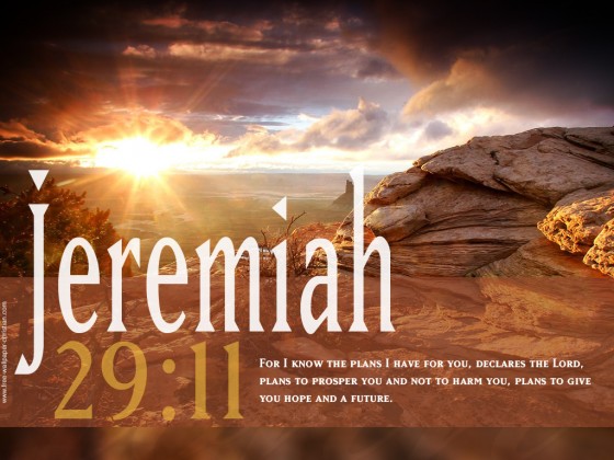 Jeremiah 29:11 - Desktop Bible Verse Wallpaper - 560x420