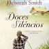 Porto Editora | "Doces silêncios" de Deborah Smith