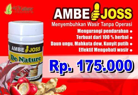Ambejoss denature solusi pengobatan ambeien atau wasir dari de nature indonesia