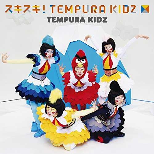 [Single] TEMPURA KIDZ – スキスキ!TEMPURA KIDZ (2015.05.07/MP3/RAR)