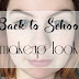 Realistic, Quick and Easy Back to School/College Makeup Look